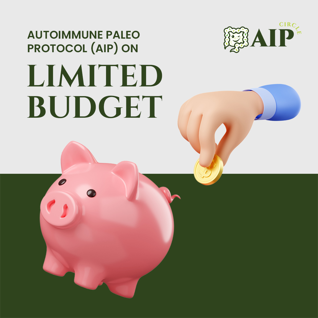 AIP diet on limited budget